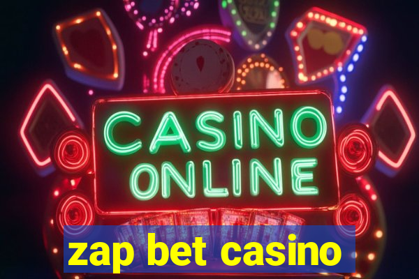 zap bet casino