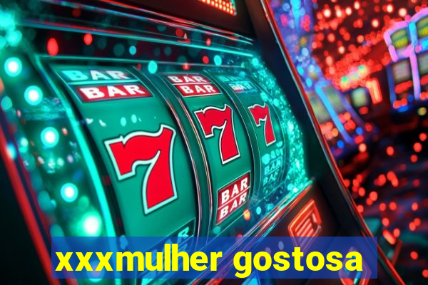 xxxmulher gostosa