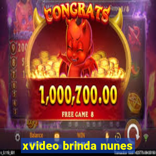 xvideo brinda nunes