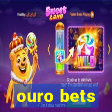 ouro bets