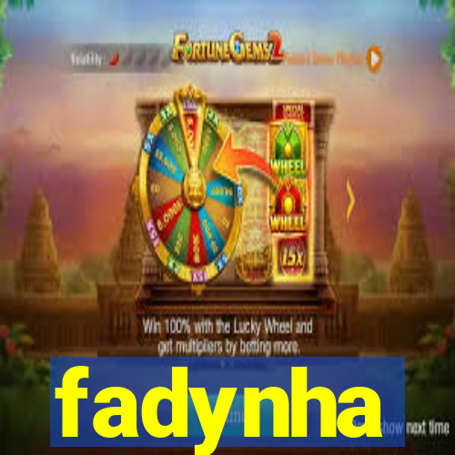 fadynha