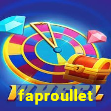 faproullet