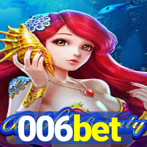 006bet