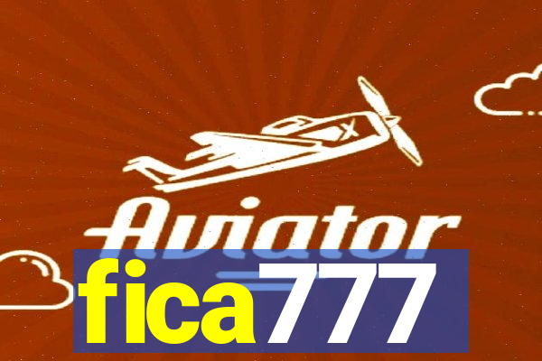 fica777