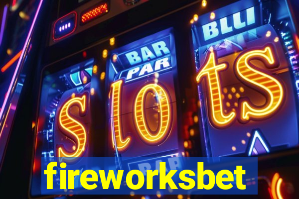 fireworksbet