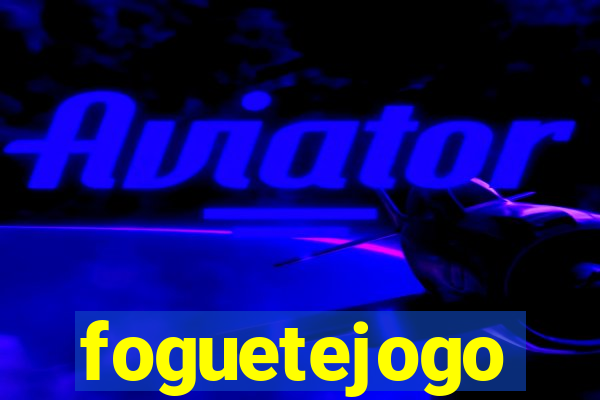 foguetejogo