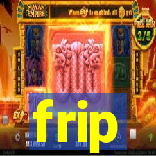 frip