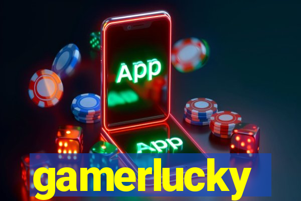 gamerlucky