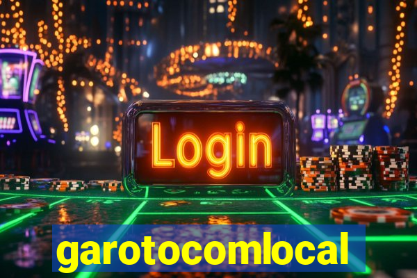 garotocomlocal