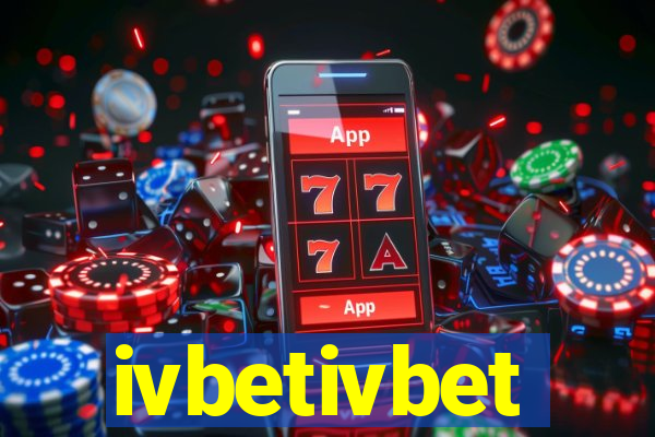 ivbetivbet