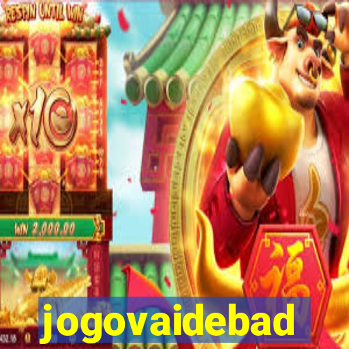 jogovaidebad