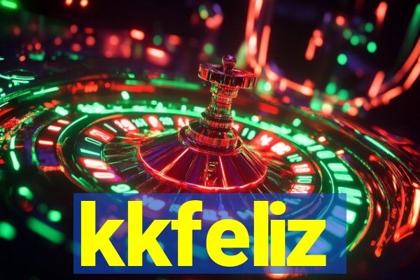 kkfeliz