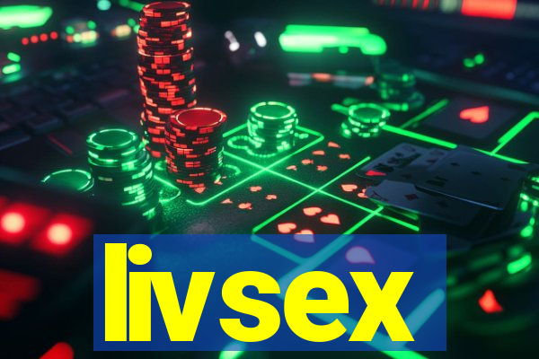 livsex