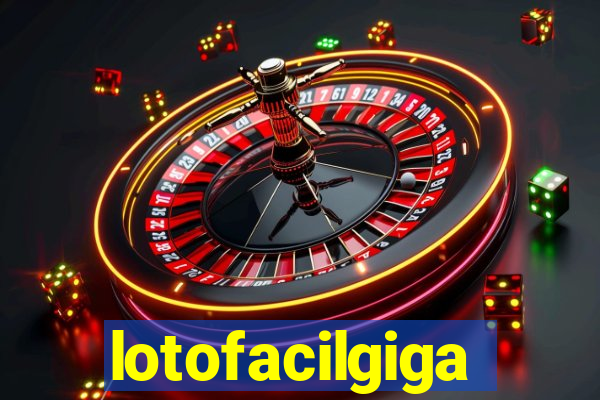 lotofacilgiga