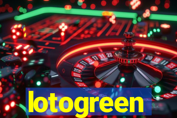 lotogreen