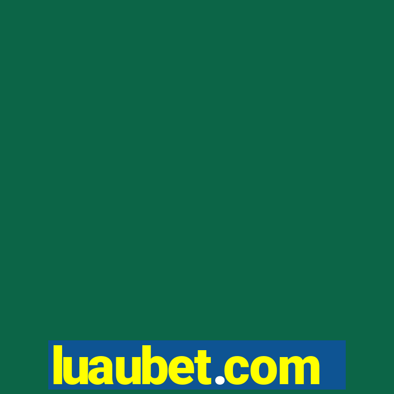 luaubet.com