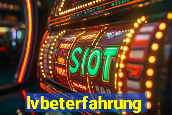 lvbeterfahrung