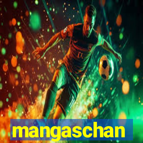 mangaschan