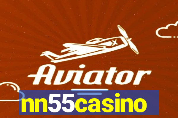 nn55casino