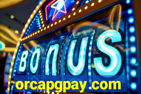 orcapgpay.com