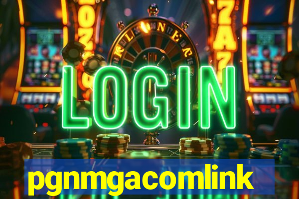 pgnmgacomlink