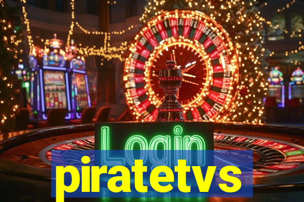 piratetvs