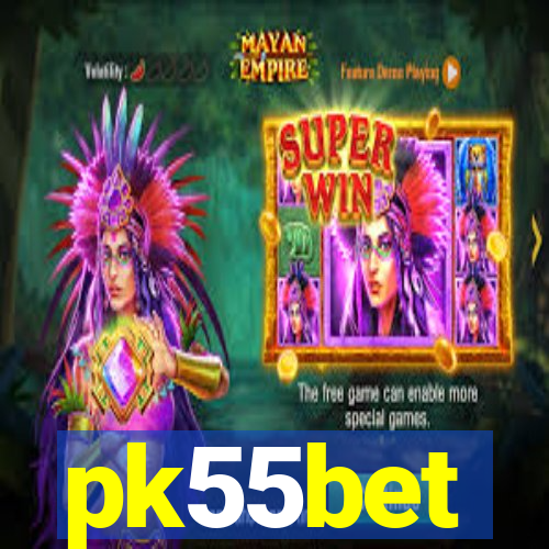 pk55bet