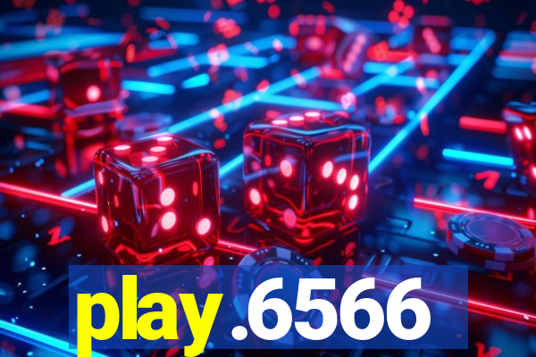 play.6566