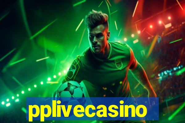 pplivecasino