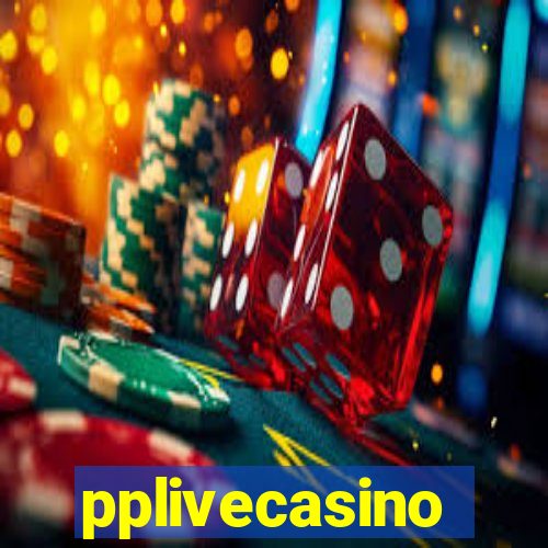 pplivecasino