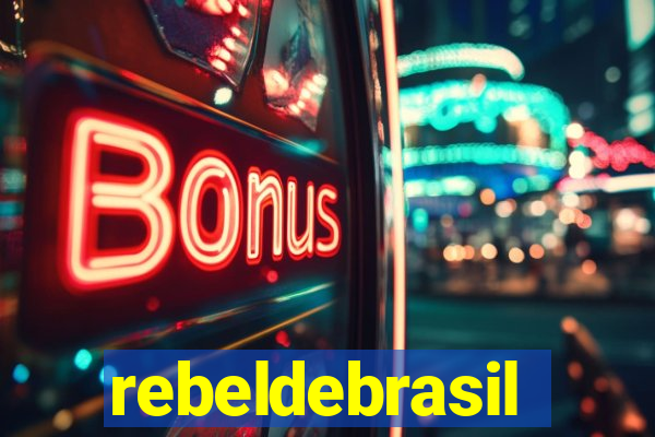 rebeldebrasil