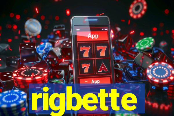 rigbette