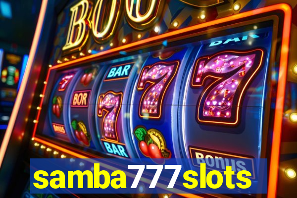 samba777slots