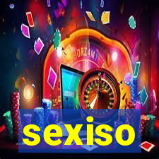 sexiso