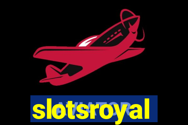 slotsroyal