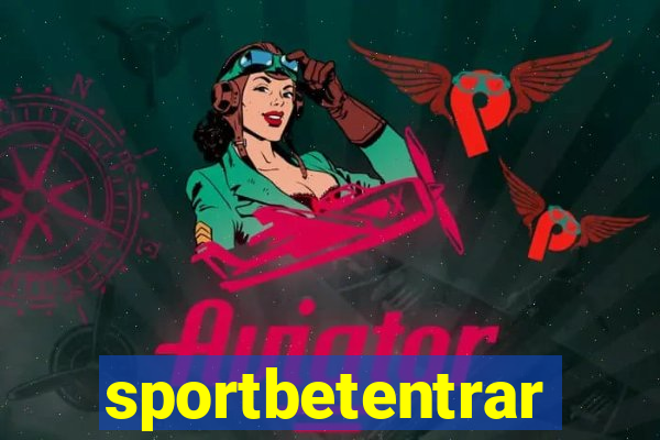 sportbetentrar