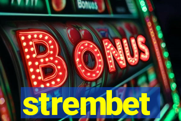 strembet