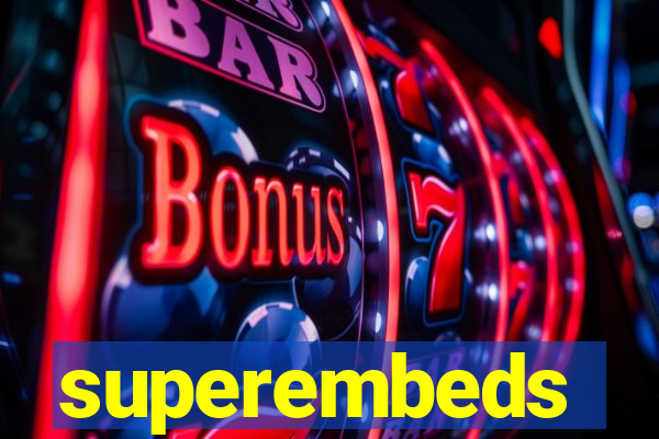 superembeds