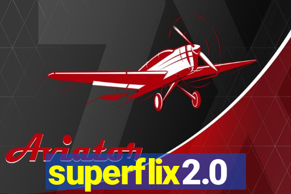 superflix2.0