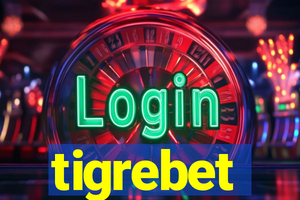 tigrebet