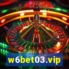 w6bet03.vip