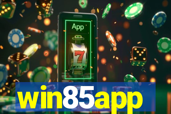 win85app