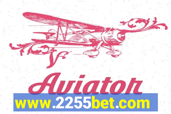 www.2255bet.com