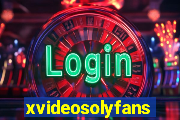 xvideosolyfans