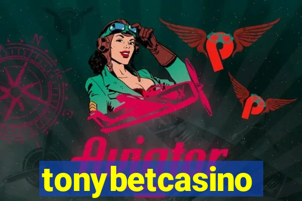 tonybetcasino