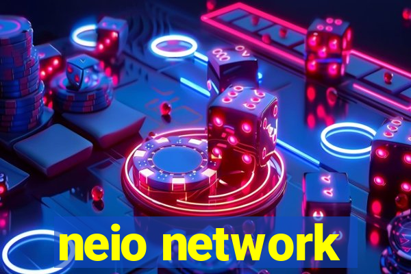 neio network