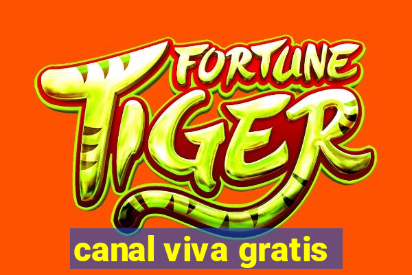 canal viva gratis