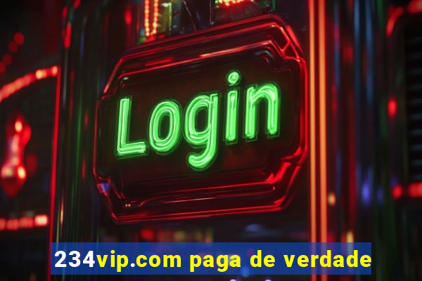 234vip.com paga de verdade