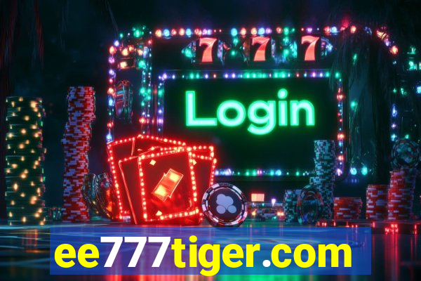 ee777tiger.com