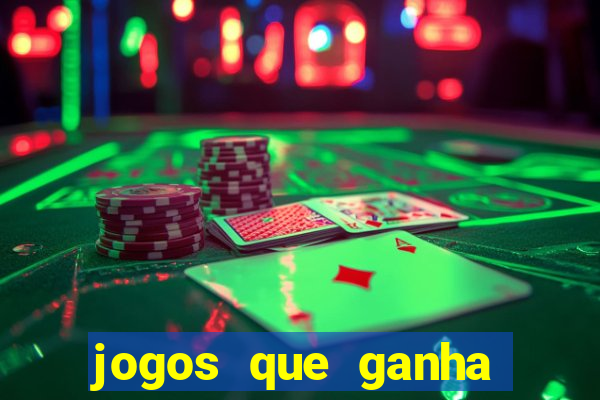 jogos que ganha dinheiro ao se cadastrar